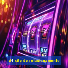 d4 site de relacionamento